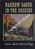 Book cover of Narrow Gauge in the Rockies by BEEBE, Lucius & CLEGG, Charles